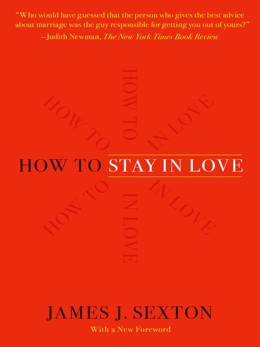 Title details for How to Stay in Love by James J. Sexton - Wait list